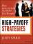 Jody Spiro: High-Payoff Strategies