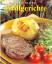 Jacqueline Bellefontaine: Grillgerichte 