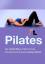 Joyce Gavin: Pilates : [der sanfte Weg z