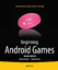 Robert Green: Beginning Android Games