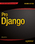 Marty Alchin: Pro Django