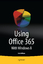 Kevin Wilson: Using Office 365