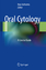 Ravi Mehrotra: Oral Cytology: A Concise 