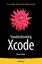 neues Buch – Magno Urbano – Troubleshooting Xcode | Magno Urbano | Taschenbuch | xvii | Englisch | 2015 | Apress | EAN 9781484215616 – Bild 1