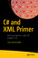 Jonathan Hartwell: C# and XML Primer