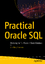 Berg Hansen, Kim: Practical Oracle SQL /