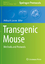 Melissa A. Larson: Transgenic Mouse