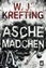 Aschemädchen – Thriller