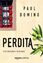 Paul Domino: Perdita