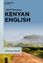 Alfred Buregeya: Kenyan English (Dialect