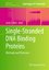 Keck, James L.: Single-Stranded DNA Bind