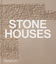 Phaidon Editors: Stone Houses