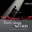 Loe Beerens: Three Songs, No Flash! - Yo