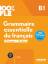 100% FLE - Grammaire essentielle du fran