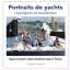 Joel Douillet: Portraits de yachts class