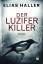 gebrauchtes Buch – Elias Haller – Der Luzifer-Killer – Bild 1