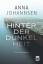 Anna Johannsen: Hinter der Dunkelheit