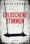 Jessica Potthast: Erloschene Stimmen