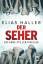 Elias Haller: Der Seher | Elias Haller |