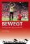 Timo Holloway: BEWEGT: Emotionaler Sport