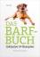 Nadine Wolf: Das BARF-Buch - Inklusive 1