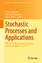 gebrauchtes Buch – Sergei Silvestrov – Stochastic Processes and Applications: SPAS2017, Västerås and Stockholm, Sweden, October 4-6, 2017 (Springer Proceedings in Mathematics & Statistics, Band 271) – Bild 1