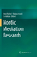 Anna Nylund: Nordic Mediation Research / Anna Nylund: Nordic Mediation Research /