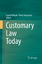 Pierre Mousseron: Customary Law Today / 