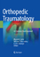Sethi, Manish K.: Orthopedic Traumatolog Sethi, Manish K.: Orthopedic Traumatolog