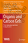 Ana Arenillas: Organic and Carbon Gels