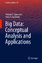 Yuriy P. Zaychenko: Big Data: Conceptual