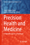 Martin Michalowski: Precision Health and