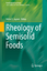 Helen S. Joyner: Rheology of Semisolid F Helen S. Joyner: Rheology of Semisolid F
