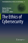 Markus Christen: The Ethics of Cybersecu Markus Christen: The Ethics of Cybersecu