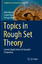 Seiki Akama: Topics in Rough Set Theory