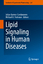 Lipid Signaling in Human Diseases