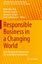 Responsible Business in a Changing World