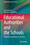 Educational Authorities and the Schools