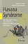 Bartholomew, Robert E.: Havana Syndrome 