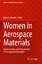 Women in Aerospace Materials