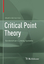 Martin Schechter: Critical Point Theory