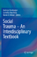 Social Trauma - An Interdisciplinary Tex