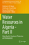 Abdelazim M. Negm: Water Resources in Al