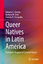 Fabiano S. Gontijo: Queer Natives in Lat