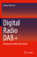 Marian Oziewicz: Digital Radio DAB+