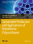 Inamuddin: Sustainable Production and Ap