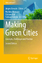 Making Green Cities