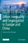 Urban Inequality and Segregation in Euro