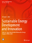 Sustainable Energy Development and Innov