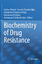 Sarfraz Ahmed: Biochemistry of Drug Resi